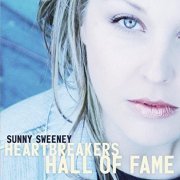 Sunny Sweeney - Heartbreaker's Hall of Fame (2006)