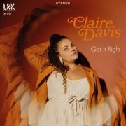 Claire Davis - Get It Right (2023)