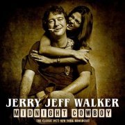 Jerry Jeff Walker - Midnight Cowboy (Live 1977) (2019)