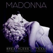 Madonna - Breathless In Texas (Live 1990) (2023)