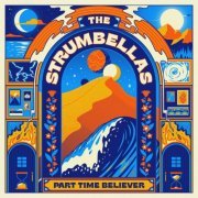 The Strumbellas - Time Believer (2024) [Hi-Res]