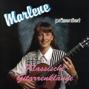 Marlene - Klassische Gitarrenklänge (2019)