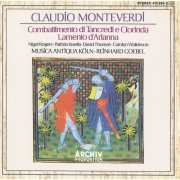 Musica Antiqua Köln, Reinhard Goebel - Monteverdi: Combattimento di Tancredi e Clorinda, Lamento d'Arianna (1985)