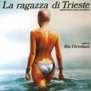 Riz Ortolani - La ragazza di Trieste (Original Motion Picture Soundtrack) (2022)