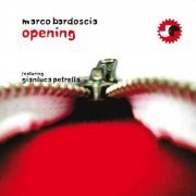 Marco Bardoscia - Opening (2007)