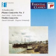 Emil Gilels, David Oistrakh - Tchaikovsky: Piano Concerto No. 1, Violin Concerto (1990)