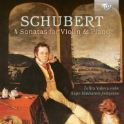 Zefira Valova & Aapo Häkkinen - Schubert: 4 Sonatas for Violin & Piano (2021) [Hi-Res]