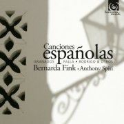 Bernarda Fink, Anthony Spiri - Canciones españolas (Falla, Granados, Rodrigo) (2012) [Hi-Res]
