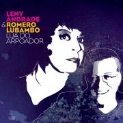 Leny Andrade, Romero Lubambo - Lua do Arpoador (2006)