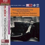 Konrad Paszkudzki Trio - The Things We Did Last Summer (2019) [SACD]