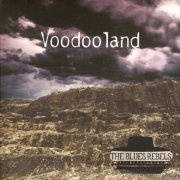 The Blues Rebels - Voodoo Land (2016) Lossless