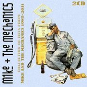 Mike & The Mechanics - Collection of Hits from Mike and The Mechanics 1985-2011 (2011)