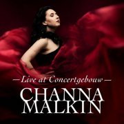 Channa Malkin - Live at Concertgebouw (2024)