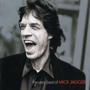 Mick Jagger - The Very Best of Mick Jagger  (2015 Remastered Edition) [Hi-Res]