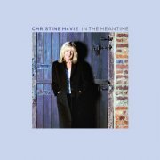 Christine McVie - In the Meantime (2023 Remaster) (2023) Hi Res