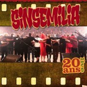 Sinsemilia - 20 ans (Live) (2012)