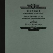 Eugene Ormandy - Bruckner: Symphony No. 7 in E Major (2022 Remastered Version) (2022) [Hi-Res]