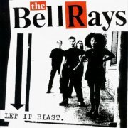 The Bellrays - Let It Blast (1999)