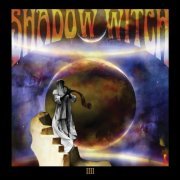 Shadow Witch - Eschaton (The End of All Things) (2024)