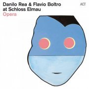 Danilo Rea & Flavio Boltro - Opera (2011)