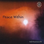 Bob Ravenscroft - Peace Within (2006)