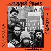 Chadwick Stokes - Chadwick Stokes & The Pintos (2019)