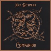 Nick Dittmeier & the Sawdusters - Companion (2020)