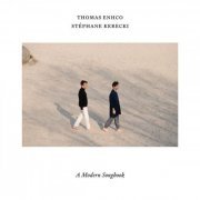 Thomas Enhco & Stéphane Kerecki - A Modern Songbook (2023) [Hi-Res]