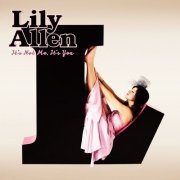 Lily Allen - It's Not Me, It's You (Enhanced Edition) (2009)