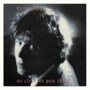 Kevin Ayers - As Close As You Think (1986)