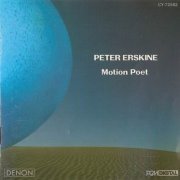 Peter Erskine - Motion Poet (1988)