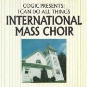 International Mass Choir - I Can Do All Things (1981) CD-Rip