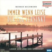 WDR Rundfunkorchester Köln, Thomas Gabrisch - Werner Bochmann: Immer wenn leise der Tag versinkt (2000)