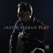 Jason Vieaux - Play (2014) [Hi-Res]