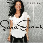 Sara Evans - Stronger (2011)
