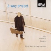 Stein-Erik Olsen - 3-Way Project (2005)