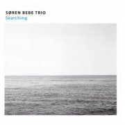 Søren Bebe Trio - Searching (2007)
