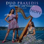 Duo Praxedis - Hope - Traditional Gospels and Spirituals (2024) [Hi-Res]