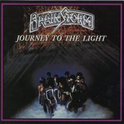 Brainstorm - Journey To The Light (1978/2002)