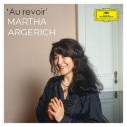 Martha Argerich, Camille Saint-Saëns - 'Au revoir': Martha Argerich plays French Works (2024)