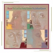 Juilliard String Quartet - Mozart: The Last String Quartets (2010)