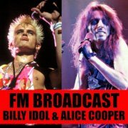 Billy Idol and Alice Cooper - FM Broadcast Billy Idol & Alice Cooper (2020)