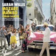 Sarah Willis, Havana Lyceum Orchestra & José Antonio Méndez Padrón - Mozart y Mambo: Cuban Dances (2022) [Hi-Res]