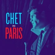 Chet Baker - Chet In Paris (2020)