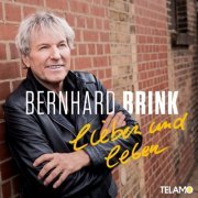 Bernhard Brink - lieben und leben (2021)