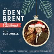 Eden Brent - An Eden Brent Christmas (2018)