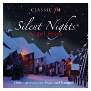 Nigel Hess, Royal Philharmonic Orchestra, Clio Gould - Silent Nights (2010)