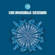The Invisible Session - The Invisible Session (2006)