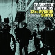 Travellin' Brothers - 13th Avenue South (2018)