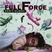 Full Force - Don't Sleep! (1992)